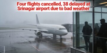 Four flights cancelled, 38 delayed at Srinagar airport due to bad weather